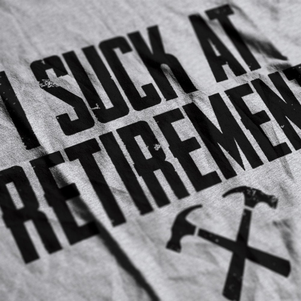 I Suck at Retirement